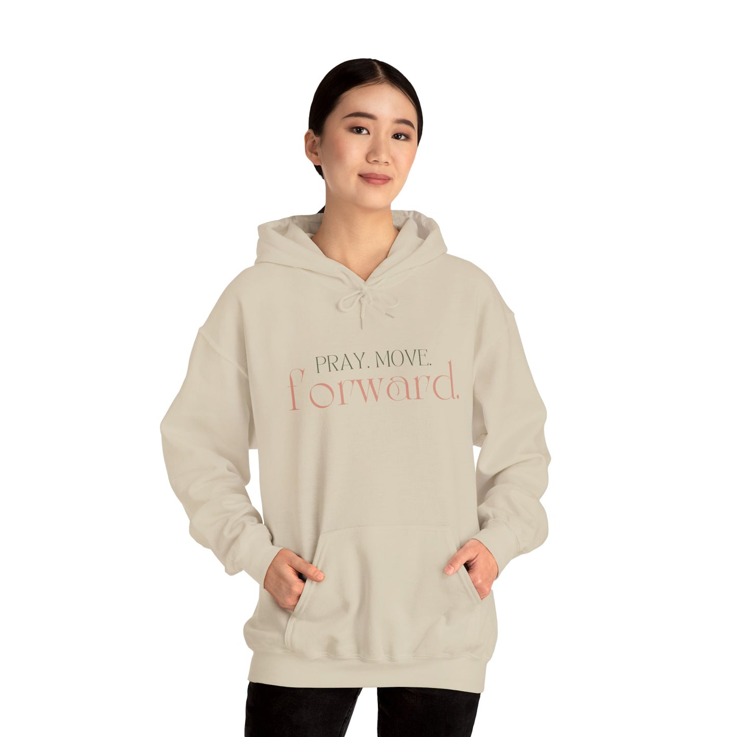 Pray Move Forward Unisex Hoodie