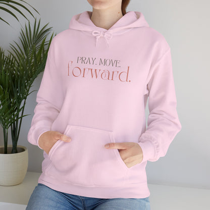 Pray Move Forward Unisex Hoodie