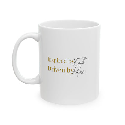 Inspired Ceramic Mug, (11oz, 15oz)