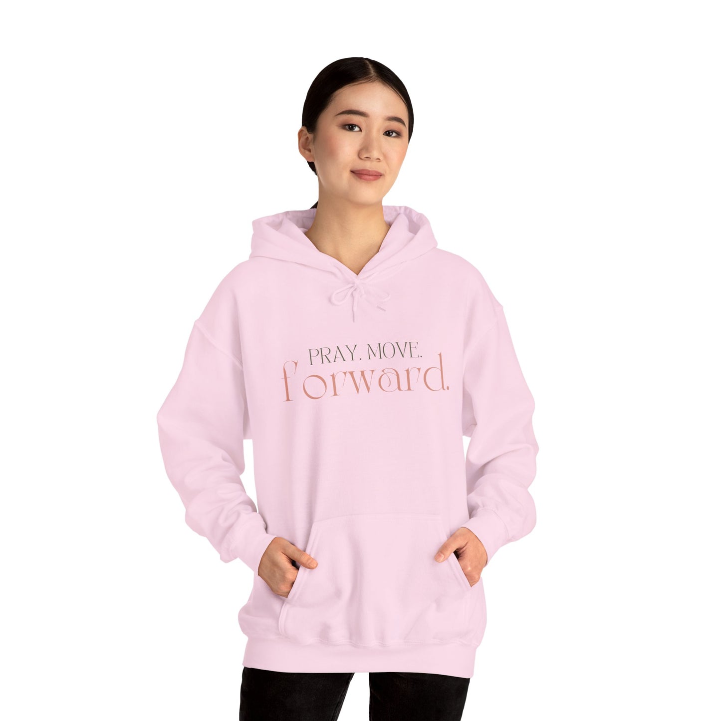 Pray Move Forward Unisex Hoodie