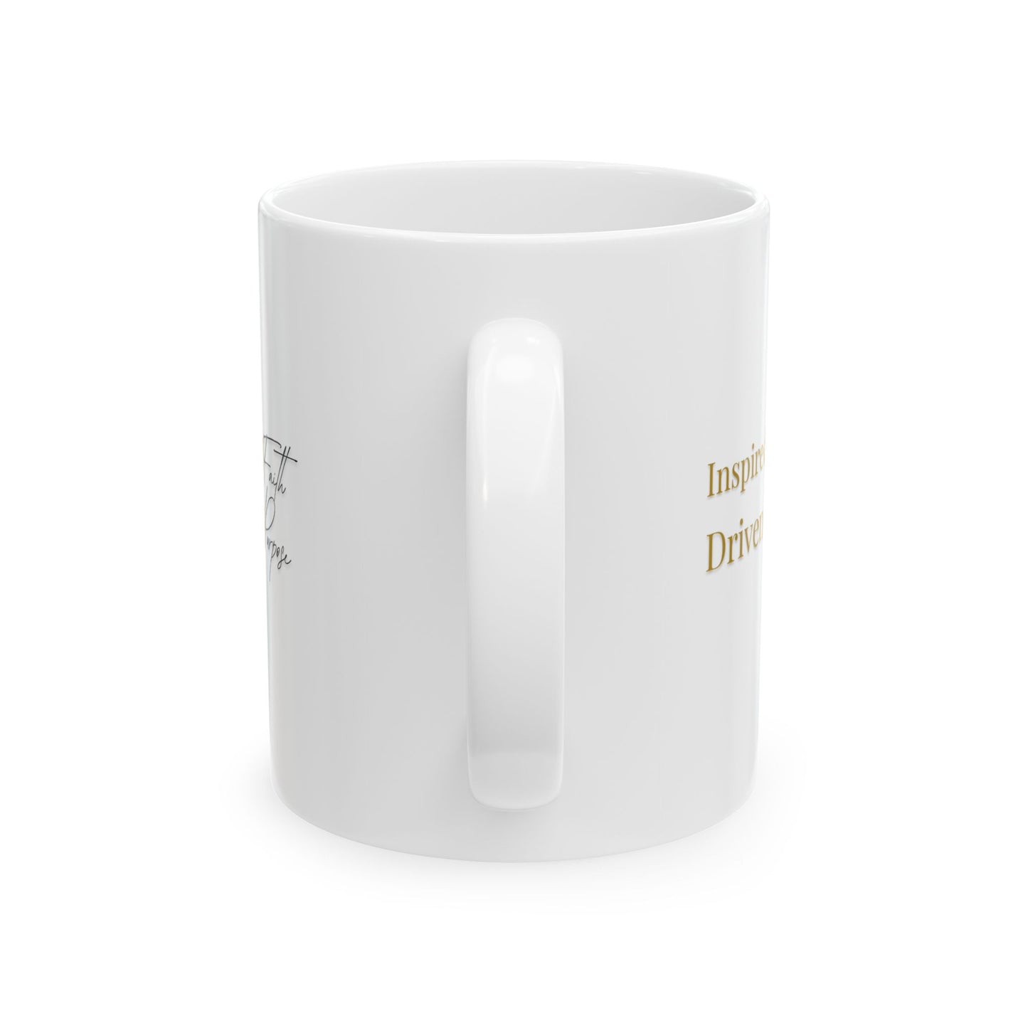 Inspired Ceramic Mug, (11oz, 15oz)