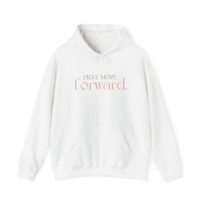 Pray Move Forward Unisex Hoodie