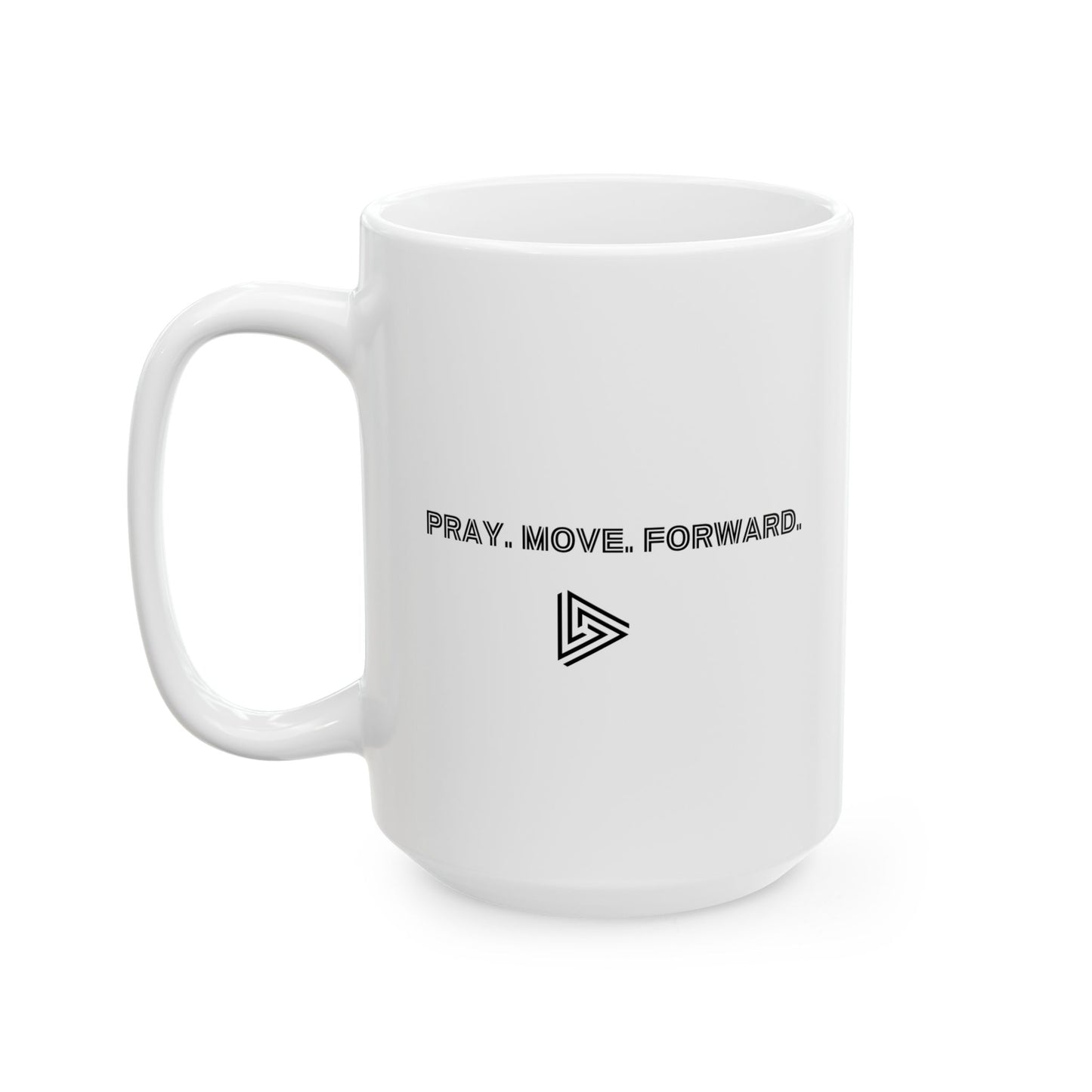 Pray Move Forward (Amb) Ceramic Mug, (11oz, 15oz)