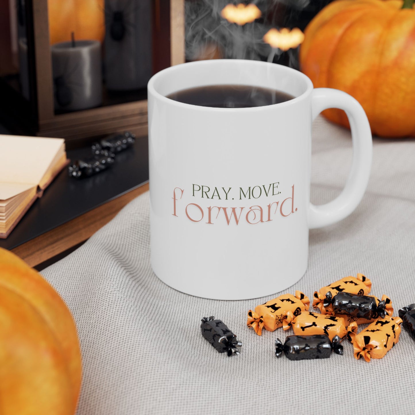 Pray Move Forward Ceramic Mug, (11oz, 15oz)