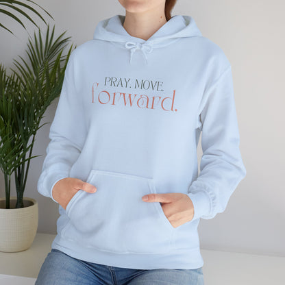 Pray Move Forward Unisex Hoodie